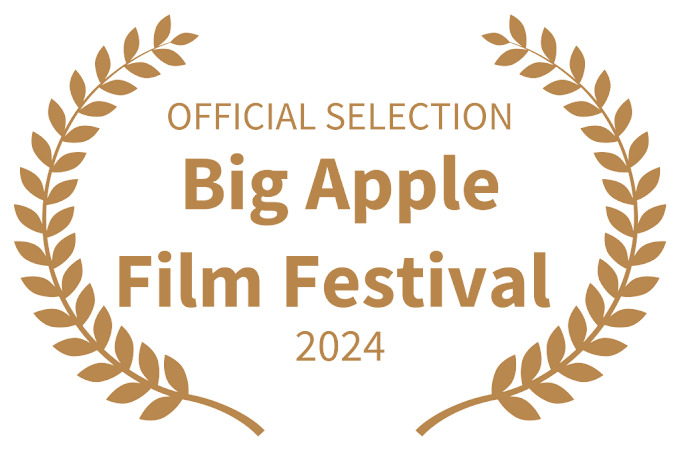 Big Apple Film Festival Official Selection